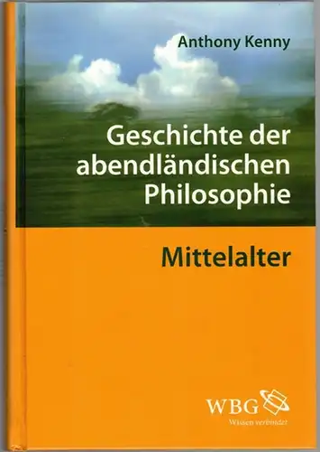Kenny, Anthony: Geschichte der abendländischen Philosophie. Band II. Mittelalter. Aus dem Englischen übersetzt von Manfred Weltecke
 Darmstadt, Wissenschaftliche Buchgesellschaft (wbg), (2012). 