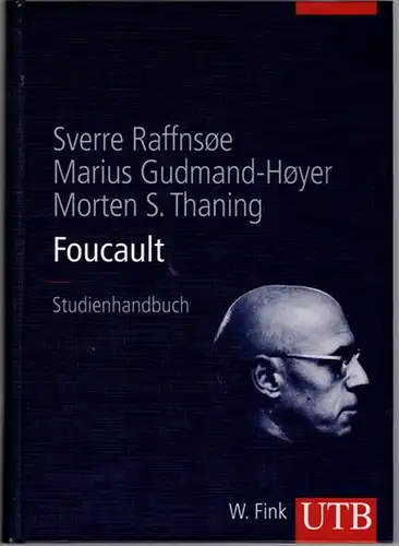 Raffnsøe, Sverre; Gudmand-Høyer, Marius; Thaning, Morten S: Foucault. Studienhandbuch. [= UTB 8452]
 München, Wilhelm Fink, (2011). 