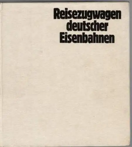 Wagner, Peter; Wagner, Sigrid; Deppmeyer, Joachim: Reisezugwagen deutscher Eisenbahnen
 Düsseldorf, alba, (1979). 