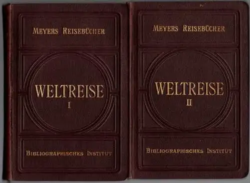 Weltreise. Zweite Aufalge. [1] Erster Teil: Indien, China und Japan. Mit 22 Karten, 39 Plänen und 2 Tafeln. [2] Zweiter Teil: Vereinigte Staaten von Amerika.. 