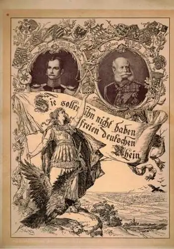 Sie sollen ihn nicht haben [den] freien deutschen Rhein. Veröffentlicht mit Allerhöchster Genehmigung Sr. Majestät des Kaisers und Königs
 Berlin, Paul Parey, 22. März 1897. 