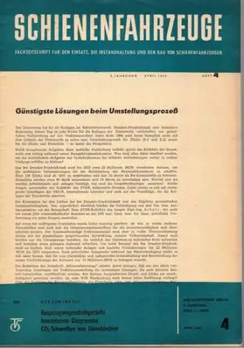 Köhler, Gottfried (Chefred.): Schienenfahrzeuge. Fachzeitschrift für den Einsatz, die Instandhaltung und den Bau von Schienenfahrzeugen. Vormals "Die Werkstatt". Jahrgang 1965. Heft 4
 Berlin, Transpress Verlag für Verkehrswesen, April 1965. 