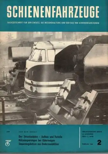 Köhler, Gottfried (Chefred.): Schienenfahrzeuge. Fachzeitschrift für den Einsatz, die Instandhaltung und den Bau von Schienenfahrzeugen. Vormals "Die Werkstatt". Jahrgang 1966. Heft 2
 Berlin, Transpress Verlag für Verkehrswesen, Februar 1966. 