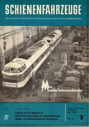 Köhler, Gottfried (Chefred.): Schienenfahrzeuge. Fachzeitschrift für den Einsatz, die Instandhaltung und den Bau von Schienenfahrzeugen. Vormals "Die Werkstatt". Jahrgang 1966. Heft 3
 Berlin, Transpress Verlag für Verkehrswesen, März 1966. 