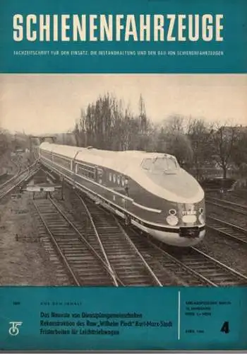 Köhler, Gottfried (Chefred.): Schienenfahrzeuge. Fachzeitschrift für den Einsatz, die Instandhaltung und den Bau von Schienenfahrzeugen. Vormals "Die Werkstatt". Jahrgang 1966. Heft 4
 Berlin, Transpress Verlag für Verkehrswesen, April 1966. 