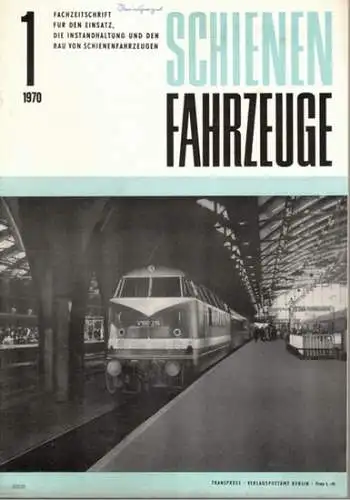 Köhler, Gottfried (Chefred.): Schienenfahrzeuge. Fachzeitschrift für den Einsatz, die Instandhaltung und den Bau von Schienenfahrzeugen. Vormals "Die Werkstatt". Jahrgang 1970. Heft 1
 Berlin, Transpress Verlag für Verkehrswesen, Januar 1970. 