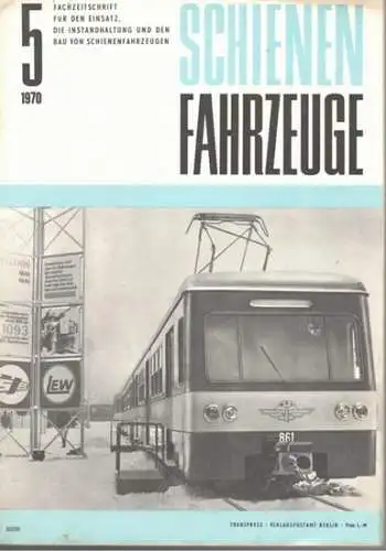 Köhler, Gottfried (Chefred.): Schienenfahrzeuge. Fachzeitschrift für den Einsatz, die Instandhaltung und den Bau von Schienenfahrzeugen. Vormals "Die Werkstatt". Jahrgang 1970. Heft 5
 Berlin, Transpress Verlag für Verkehrswesen, Mai 1970. 