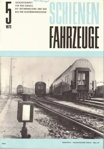 Köhler, Gottfried (Chefred.): Schienenfahrzeuge. Fachzeitschrift für den Einsatz, die Instandhaltung und den Bau von Schienenfahrzeugen. Vormals "Die Werkstatt". Jahrgang 1972. Heft 5
 Berlin, Transpress Verlag für Verkehrswesen, Mai 1972. 