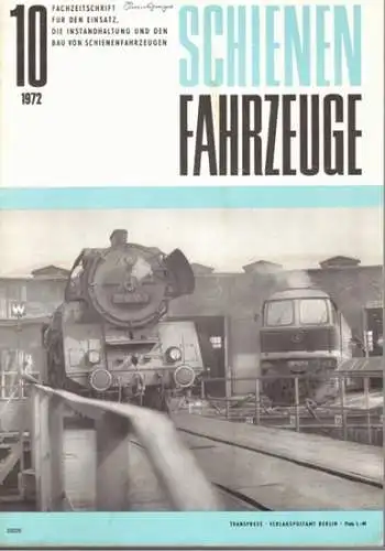 Köhler, Gottfried (Chefred.): Schienenfahrzeuge. Fachzeitschrift für den Einsatz, die Instandhaltung und den Bau von Schienenfahrzeugen. Vormals "Die Werkstatt". Jahrgang 1972. Heft 10
 Berlin, Transpress Verlag für Verkehrswesen, Oktober 1972. 