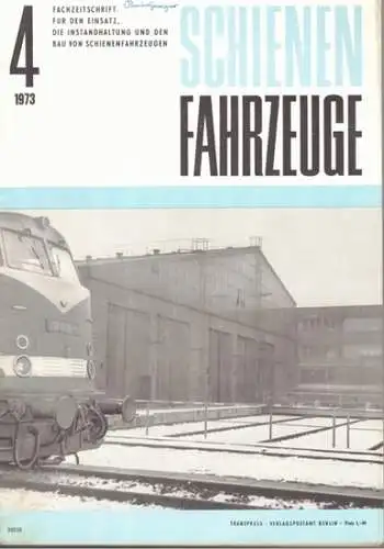 Köhler, Gottfried (Chefred.): Schienenfahrzeuge. Fachzeitschrift für den Einsatz, die Instandhaltung und den Bau von Schienenfahrzeugen. Vormals "Die Werkstatt". Jahrgang 1973. Heft 4
 Berlin, Transpress Verlag für Verkehrswesen, April 1972. 