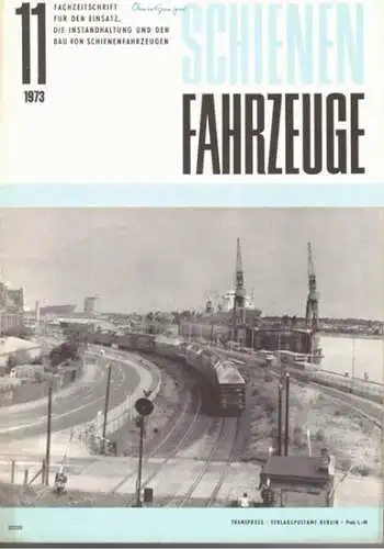 Köhler, Gottfried (Chefred.): Schienenfahrzeuge. Fachzeitschrift für den Einsatz, die Instandhaltung und den Bau von Schienenfahrzeugen. Vormals "Die Werkstatt". Jahrgang 1973. Heft 11
 Berlin, Transpress Verlag für Verkehrswesen, November 1973. 