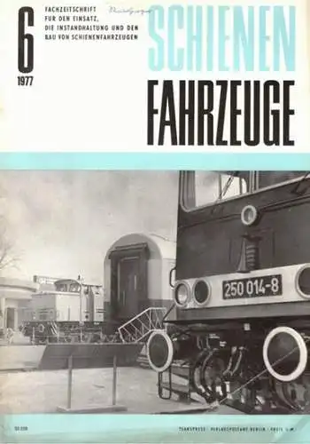 Köhler, Gottfried (Chefred.): Schienenfahrzeuge. Fachzeitschrift für den Einsatz, die Instandhaltung und den Bau von Schienenfahrzeugen. Vormals "Die Werkstatt". Jahrgang 1977. Heft 6
 Berlin, Transpress Verlag für Verkehrswesen, Juni 1977. 