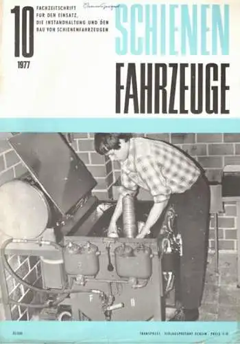 Köhler, Gottfried (Chefred.): Schienenfahrzeuge. Fachzeitschrift für den Einsatz, die Instandhaltung und den Bau von Schienenfahrzeugen. Vormals "Die Werkstatt". Jahrgang 1977. Heft 10
 Berlin, Transpress Verlag für Verkehrswesen, Oktober 1977. 