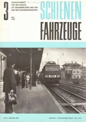 Köhler, Gottfried (Chefred.): Schienenfahrzeuge. Fachzeitschrift für den Einsatz, die Instandhaltung und den Bau von Schienenfahrzeugen. Vormals "Die Werkstatt". Jahrgang 1978. Heft 3
 Berlin, Transpress Verlag für Verkehrswesen, Mai 1978. 