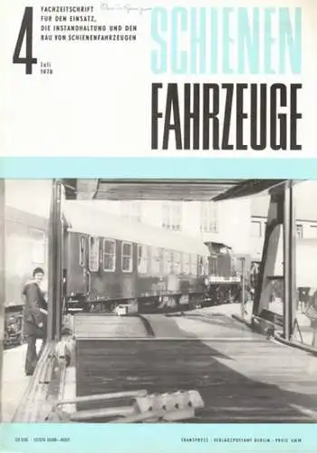 Köhler, Gottfried (Chefred.): Schienenfahrzeuge. Fachzeitschrift für den Einsatz, die Instandhaltung und den Bau von Schienenfahrzeugen. Vormals "Die Werkstatt". Jahrgang 1978. Heft 4
 Berlin, Transpress Verlag für Verkehrswesen, Juli 1978. 