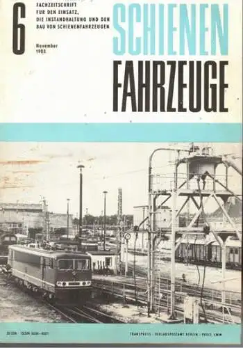 Köhler, Gottfried (Chefred.): Schienenfahrzeuge. Fachzeitschrift für den Einsatz, die Instandhaltung und den Bau von Schienenfahrzeugen. Vormals "Die Werkstatt". Jahrgang 1982. Heft 6
 Berlin, Transpress Verlag für Verkehrswesen, November 1982. 