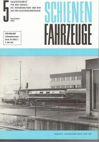 Köhler, Gottfried (Chefred.): Schienenfahrzeuge. Fachzeitschrift für den Einsatz, die Instandhaltung und den Bau von Schienenfahrzeugen. Vormals "Die Werkstatt". Jahrgang 1985. Heft 5
 Berlin, Transpress Verlag für Verkehrswesen, September 1985. 