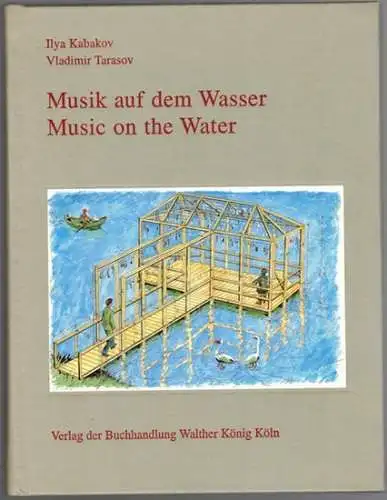 Kavakov, Ilya; Tarasov, Vladimir: Musik auf dem Wasser // Music on the Water. Landeskulturzentrum Salzau. Herausgegeben von Rainer Haarmann. Mit einem Beitrag von Thomas Deecke
 Köln, Verlag der Buchhandlung Walther König, [1996]. 