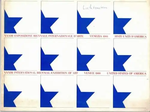 Helen Frankenthaler - Ellsworth Kelly - Roy Lichtenstein - Jules Olitski. XXXIII International Bienial Exhibition of Art Venice 966 United States of Amerikca June 18 - October 16, 1966
 Washington, The National Collection of Fine Arts - Smithsonian Instit