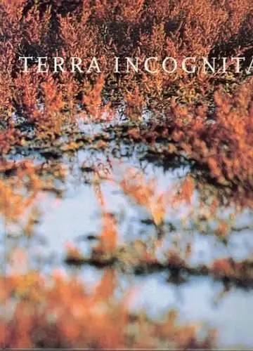 Terra Incognita. Alighiero e Boetti - Vija Celmins - Neil Jenney - Jean-Luc Mylayne - Hiroshi Sugimoto. [Ausstellungskatalog:] 10. Mai - 23. August 1998
 Bremen, Neues Museum Weserburg, 1998. 