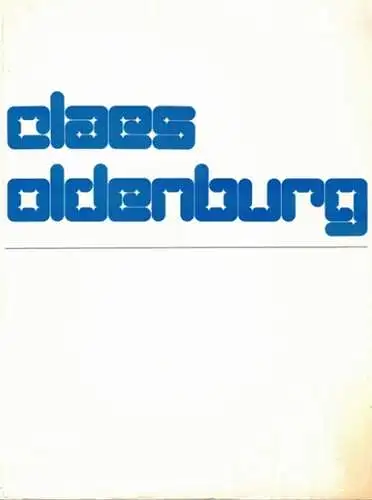 Claes Oldenburg. [Ausstellungskatalog] 16/1 - 15/3 1970. catalogus nr. 472
 Amsterdam, Stedelijk Museum, 16.1.1970. 