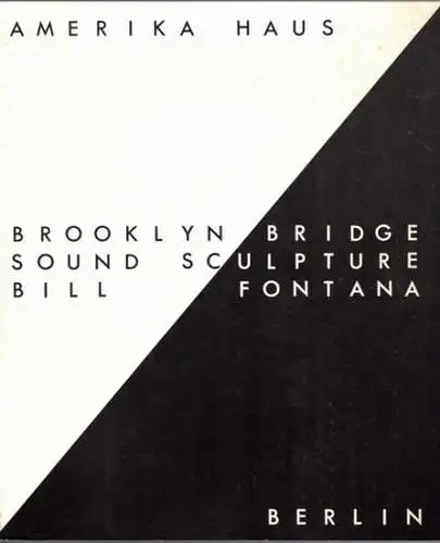 Bill Fontana   Oscillating Steel Grids Along the Brooklyn Bridge // Schwingende Stahlgitter entland der Brooklyn Bridge. New York City May   August.. 