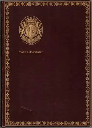 Schubart, Martin: Francois de Théas Comte de Thoranc. Goethes Königslieutenant. Dichtung und Wahrheit. Drittes Buch. Mitteilungen und Beiträge
 München, Verlagsanstalt F. Bruckmann, 1896. 