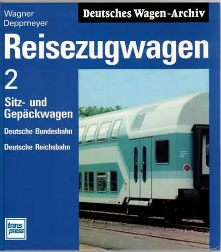 Wagner, Peter; Wagner, Sigrid; Deppmeyer, Joachim: Reisezugwagen 2. Sitz- und Gepäckwagen. Deutsche Bundesbahn - Deutsche Reichsbahn [mit 272 Abbildungen]. [= Deutsches Wagen-Archiv Band 2]
 Berlin, Transpress, 1994. 