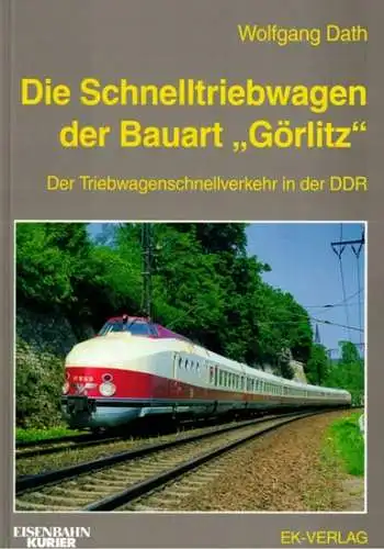 Dath, Wolfgang: Die SVT der Bauart "Görlitz". Triebwagenschnellverkehr in der DDR. [Einbandtitel abweichend: Die Schnelltriebwagen der Bauart "Görlitz"]
 Freiburg, Eisenbahn-Kurier Verlag - EK-Verlag, (1998). 