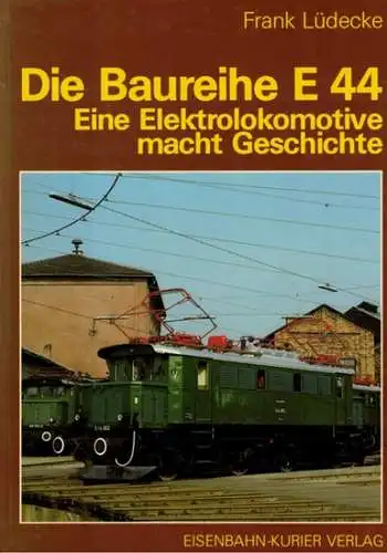 Lüdecke, Frank: Die Baureihe E 44. Eine Elektrolokomotive macht Geschichte
 Freiburg, Eisenbahn-Kurier Verlag, (1985). 
