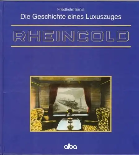 Ernst, Friedhelm: Rheingold. Die Geschichte eines Luxuszuges. Fünfte Auflage zum 75jährigen Jubiläum des Rheingold
 Düsseldorf, alba, April 2003. 