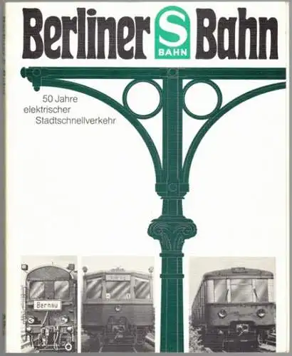 Reichardt, Hans D: Berliner S-Bahn. [50 Jahre elektrischer Stadtschnellverkehr]. 1. Auflage
 Düsseldorf, alba Buchverlag, August 1974. 
