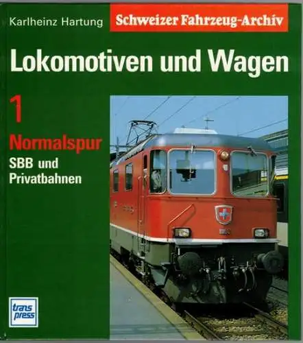 Hartung, Karlheinz: Lokomotiven und Wagen. Band 1 - Normalspur SBB und Privatbahnen. 1. Auflage. 420 Abb. (davon 21 farbig), 69 Tabellen. [= Schweizer Fahrzeug-Archiv]
 Berlin, transpress, (1993). 