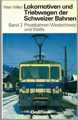 Willen, Peter: Lokomotiven und Triebwagen der Schweizer Bahnen. Band 2: Privatbahnen Westschweiz und Wallis. Zweite, überarbeitete Neuauflage
 Zürich, Orell Füssli Verlag, (1984). 