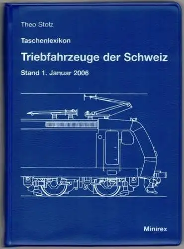 Theo Stolz: Taschenlexikon Triebfahrzeuge der Schweiz. Stand 1. Januar 2006
 Luzern, Minirex, (2007). 