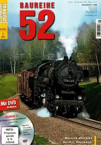 Weisbrod, Manfred; Obermayer, Horst J: Eisenbahn Journal Extra 1/2012. Baureihe 52
 Fürstenfeldbruck, Verlagsgruppe Bahn, 2012. 