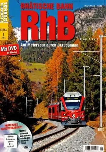 Eckert, Klaus: Eisenbahn Journal Extra 1/2014. Rhätische Bahn RhB. Auf Meterspur durch Graubünden
 Fürstenfeldbruck, Verlagsgruppe Bahn, 2014. 