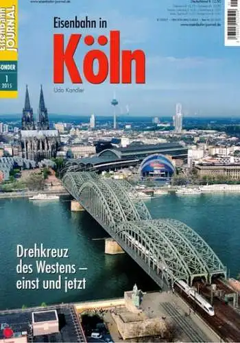 Kandler, Udo: Eisenbahn Journal Sonder 1 / 2015. Eisenbahn in Köln. Drehkreuz des Westens - einst und jetzt
 Fürstenfeldbruck, Verlagsgruppe Bahn, 2015. 