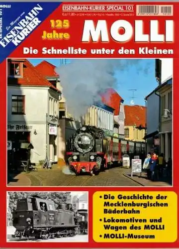 Frister, Thomas (Chefred.): Eisenbahn-Kurier Special 101. Ein Magazin vom Eisenbahn Kurier. 125 Jahre Molli. Die Schnellste unter den Kleinen. [= EK-Speial 101 Molli]
 Freiburg, EK-Verlag, 2. Quartal 2011. 