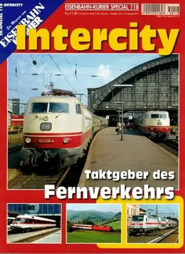Sauter, Jörg (Chefred.): Eisenbahn-Kurier Special 118. Ein Magazin vom Eisenbahn Kurier. Intercity. Taktgeber des Fernverkehrs. [= EK-Special 118 - Intercicty]
 Freiburg, EK-Verlag, 3. Quartal 2015. 