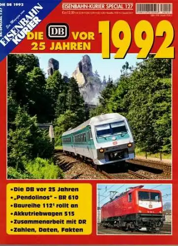 Sauter, Jörg (Chefred.): Eisenbahn-Kurier Special 127. Ein Magazin vom Eisenbahn Kurier. Die DB vor 25 Jahren. 1992. [= EK-Special 127 - Die DB 1992]
 Freiburg, EK-Verlag, 4. Quartal 2017. 
