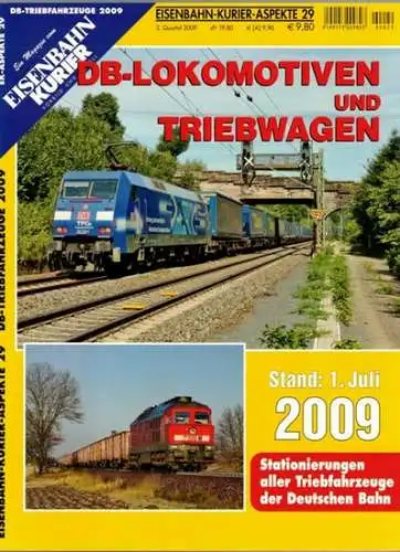 Eisenbahn-Kurier-Aspekte 29. DB-Lokomotiven und Triebwagen. Stand: 1. Juli 2009. [= EK-Aspekte 29 - DB-Triebfahrzeuge 2009]
 Freiburg, EK-Verlag (Eisenbahn-Kurier), 3. Quartal 2009. 