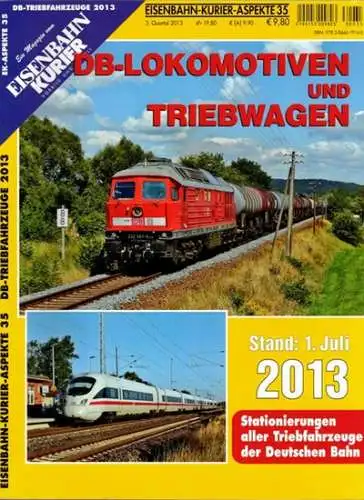Eisenbahn-Kurier-Aspekte 35. DB-Lokomotiven und Triebwagen. Stand: 1. Juli 2013. [= EK-Aspekte 35 - DB-Triebfahrzeuge 2013]
 Freiburg, EK-Verlag (Eisenbahn-Kurier), 3. Quartal 2013. 