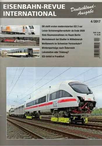 Eisenbahn-Revue International. Deutschland-Ausgabe. 4/2017
 Luzern, Minirex, April 2017. 