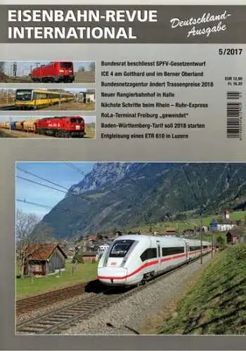 Eisenbahn-Revue International. Deutschland-Ausgabe. 5/2017
 Luzern, Minirex, Mai 2017. 