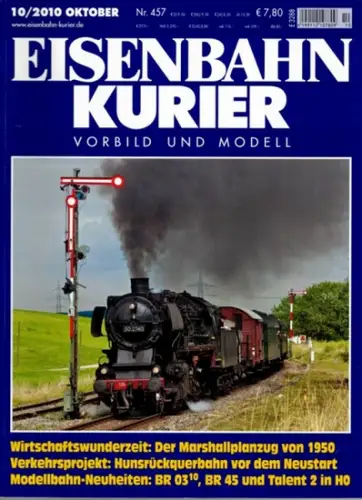Eisenbahn Kurier. Vorbild und Modell. 44. Jahrgang. Nr. 457. 10/2010
 Freiburg, EK-Verlag, Oktober 2010. 