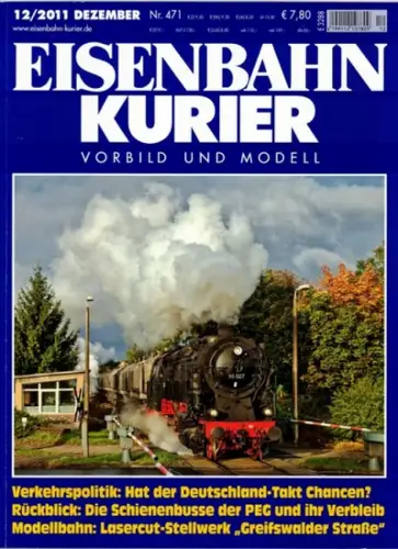 Eisenbahn Kurier. Vorbild und Modell. 45. Jahrgang. Nr. 471. 12/2011
 Freiburg, EK-Verlag, Dezember 2011. 