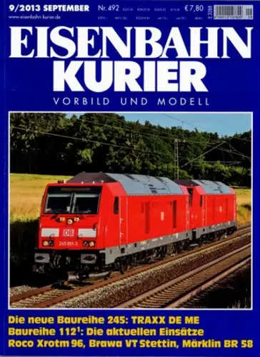 Eisenbahn Kurier. Vorbild und Modell. 48. Jahrgang. Nr. 492. 9/2013
 Freiburg, EK-Verlag, September 2013. 