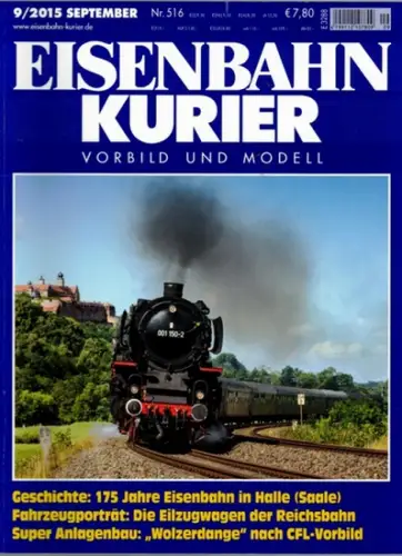 Eisenbahn Kurier. Vorbild und Modell. 50. Jahrgang. Nr. 516. 9/2015
 Freiburg, EK-Verlag, September 2015. 