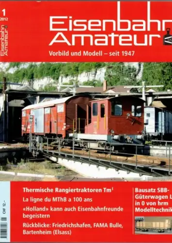 Eisenbahn Amateur. Vorbild und Modell - seit 1947. 66. Jahrgang. 1/2012
 Ohne Ort (Schweiz), Schweizerischer Verband Eisenbahn-Amateur (SVEA/ASEA), Januar 2012. 